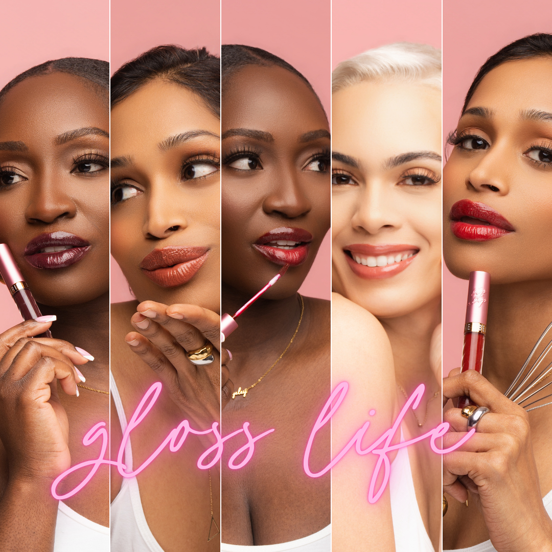 Gloss Life Collection